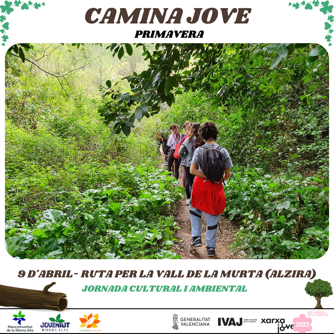 CAMINA JOVE (Primavera): Jornada cultural i ambiental - Departament de Joventut de la MRA.